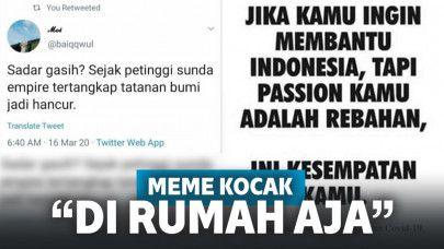 Meme Kocak Di Rumah Aja Ini Bikin Kamu Nggak Bosan Diam Di Rumah