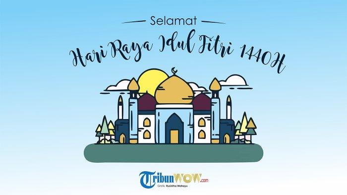 11 Ucapan Selamat Idul Fitri 2019 Bahasa Arab Inggris Indonesia Pas Dibagikan Di Whatsapp Fb Ig